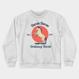 Ordinary World Crewneck Sweatshirt